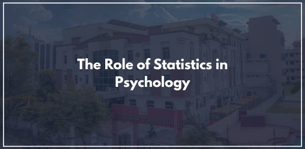 The Role of Statistics in Psychology