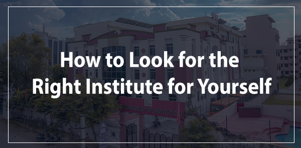 How to Look for the Right Institute for Yourself