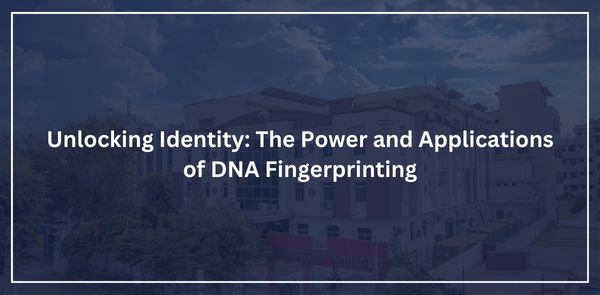 Unlocking Identity: The Power and Applications of DNA Fingerprinting