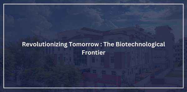 Revolutionizing Tomorrow: The Biotechnological Frontier